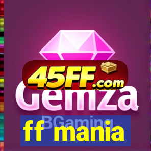 ff mania